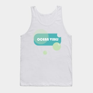 Ocean life- Ocean vibes Tank Top